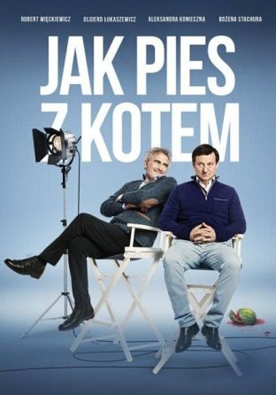 Jak pies z kotem vertical poster